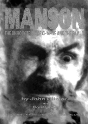 [Manson 01] • Manson · The Unholy Trail of Charlie and the Family